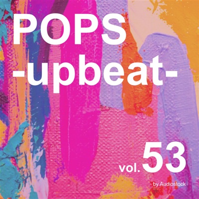  - POPS - upbeat - , Vol. 53 - Instrumental BGM