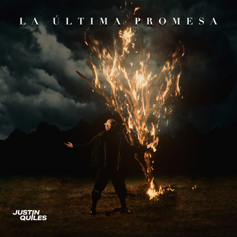 Justin Quiles & Myke Towers - La &#218;ltima Promesa (Apple Music Edition)