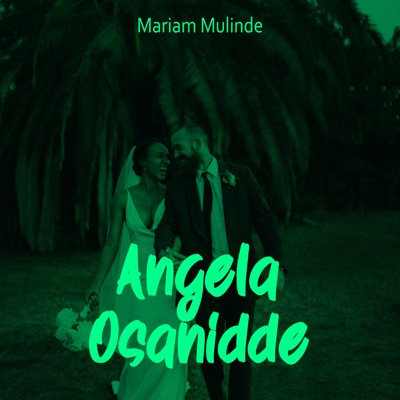  - Angela Osanidde