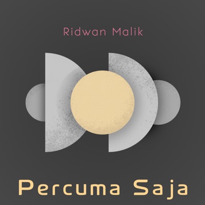  - Percuma Saja