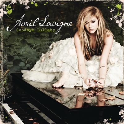 Avril Lavigne - Goodbye Lullaby (Expanded Edition)