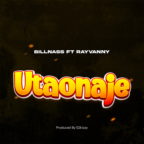 billnass - Utaonaje (feat. Rayvanny)