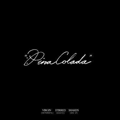  - PINACOLADA EP (feat. Ayra Starr)