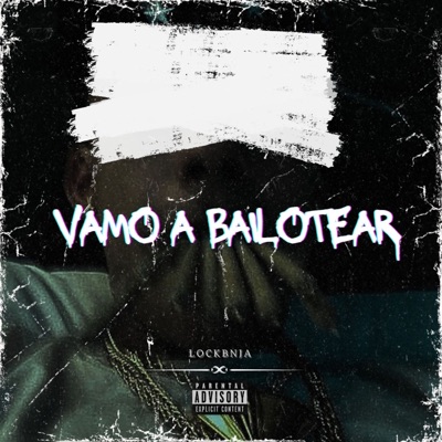  - Vamo a Bailotear