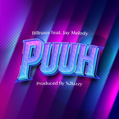  - Puuh (feat. Jay Melody)