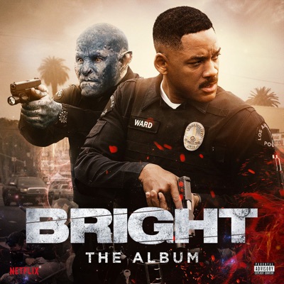 the blonde don, X Ambassadors, BebeRexha - Bright: The Album