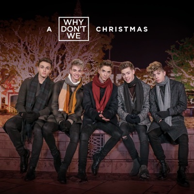 whydontwemusic - A Why Don't We Christmas