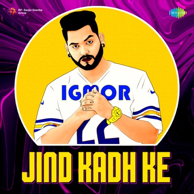  - Jind Kadh Ke