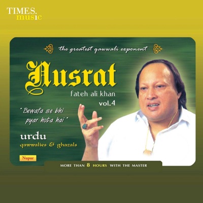 Nusrat Fateh Ali Khan - Bewafa Se Bhi Pyar Hota Hai, Vol. 4