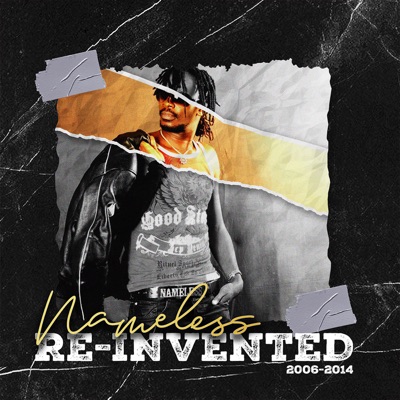  - Nameless Re-Invented (2006