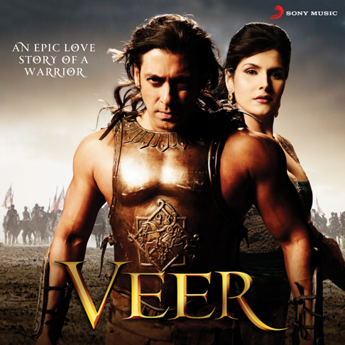 Rahat fateh Ali khan, Suzanne D'Mello - Veer (Original Motion Picture Soundtrack)