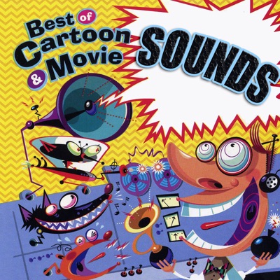  - Best of Cartoon & Movie Sounds