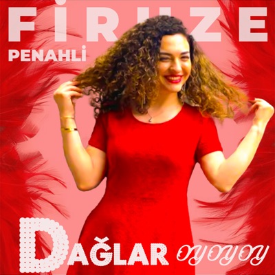  - Dağlar Oy Oy Oy (feat. Aslan Aslanov)