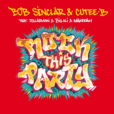  - Rock This Party (Everybody Dance Now) [feat. Dollarman, Big Ali & Makedah]