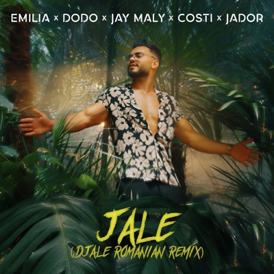  - JALE (feat. Dodo & Jay Maly) [DJEALE Romanian Remix]