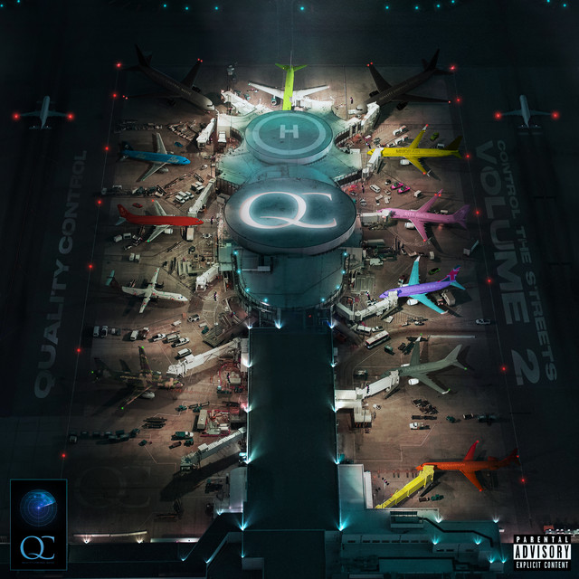 Quality Control - Quality Control: Control The Streets Volume 2