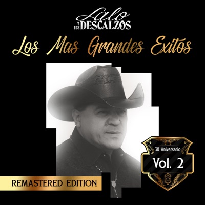  - Los Mas Grandes Éxitos, Vol. 2 (Remastered)