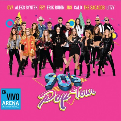  - 90's Pop Tour (En Vivo) [Deluxe Edition]