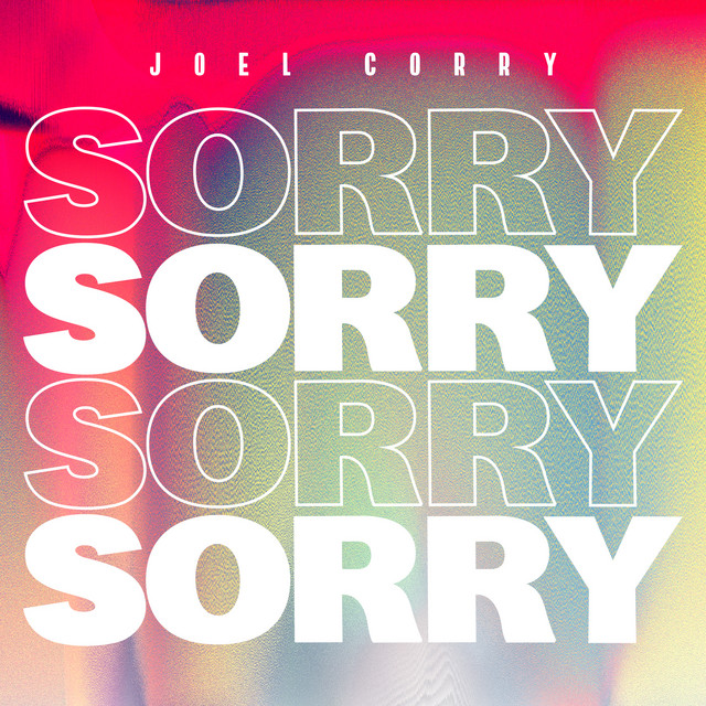 Joel Corry - Sorry