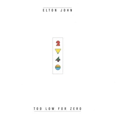 Elton John - Too Low For Zero (Bonus Track Version)