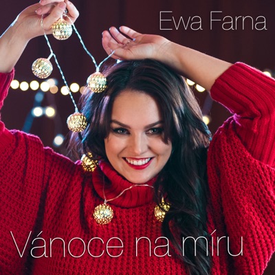 Ewa Farna - Vánoce Na Míru