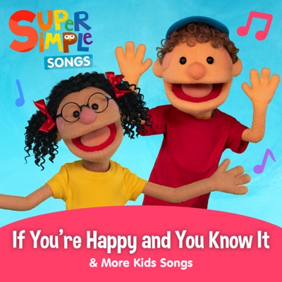  - If You're Happy and You Know It & More Kids Songs