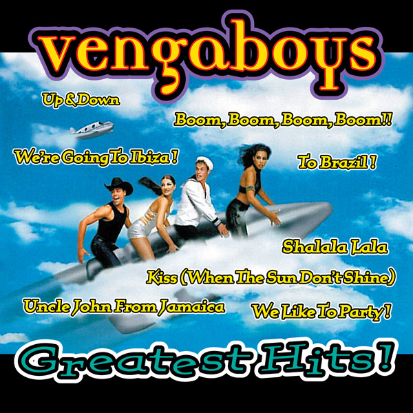 Vengaboys - Greatest Hits!