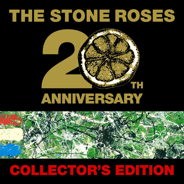 The Stone Roses - The Stone Roses (20th Anniversary Collector's Edition)