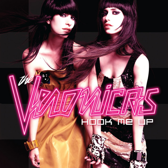 The Veronicas - Hook Me Up