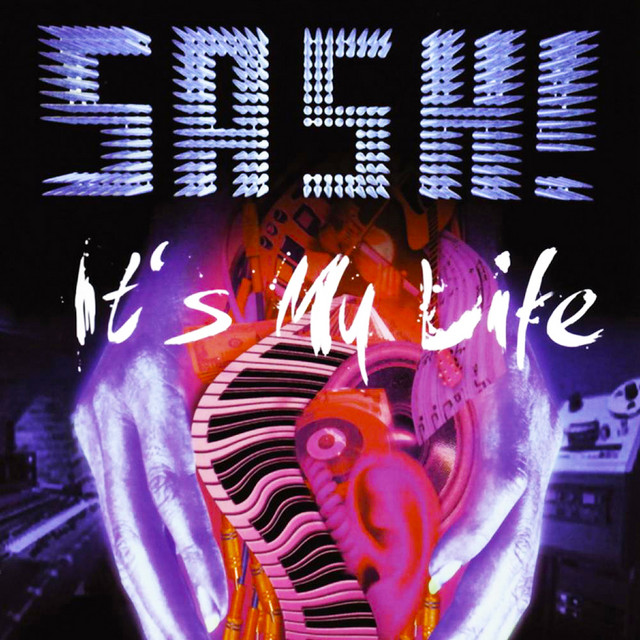 Sash! - It's My Life