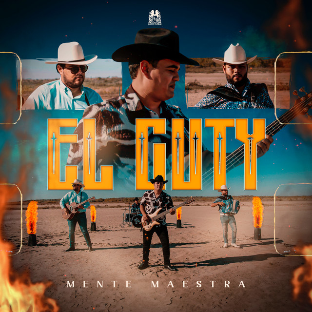 Grupo Mente Maestra - El Guty