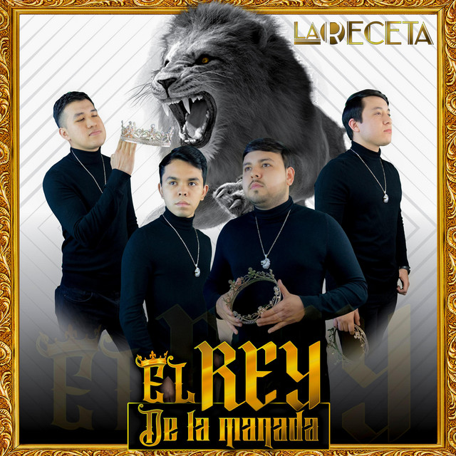 La Receta - El Rey De La Manada