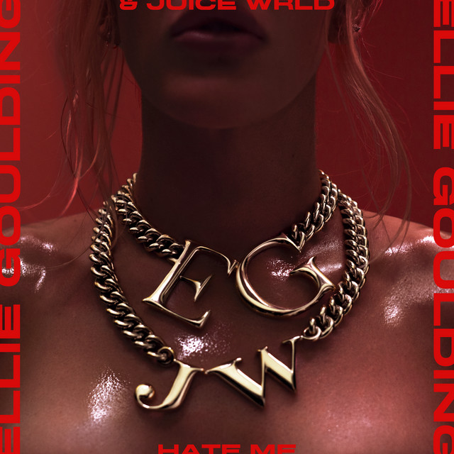 Ellie Goulding, Juice WRLD - Hate Me (with Juice WRLD)