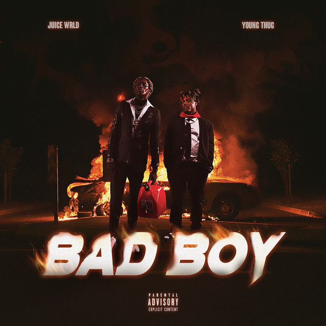 Juice WRLD, Young Thug - Bad Boy (with Young Thug)