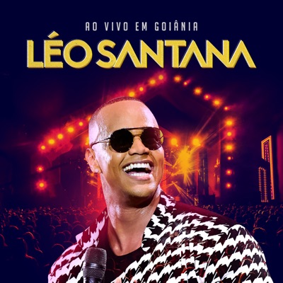 L&#233;o Santana - Ao Vivo Em Goiânia