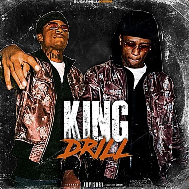 SugarHill Keem - KING OF DRILL