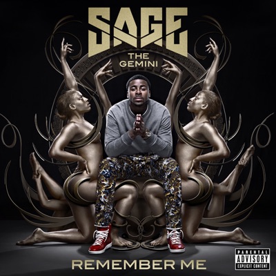 Sage the Gemini - Remember Me