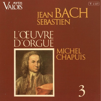  - J. S. Bach: L'œuvre d'orgue, Vol. 3 (Orgue Andersen de l'église de Notre Sauveur, Copenhague)