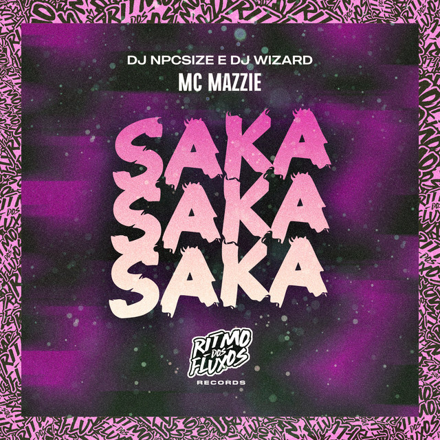 MC Mazzie, DJ NpcSize, DJ WIZARD - Saka Saka Saka