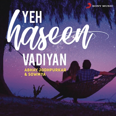  - Yeh Haseen Vadiyan (Rewind Version) [feat. Sowmya Krishnamachari]