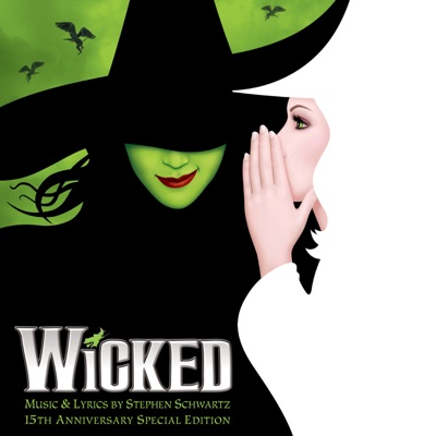 Kristin Chenoweth, Idina Menzel - Wicked (15th Anniversary Special Edition)