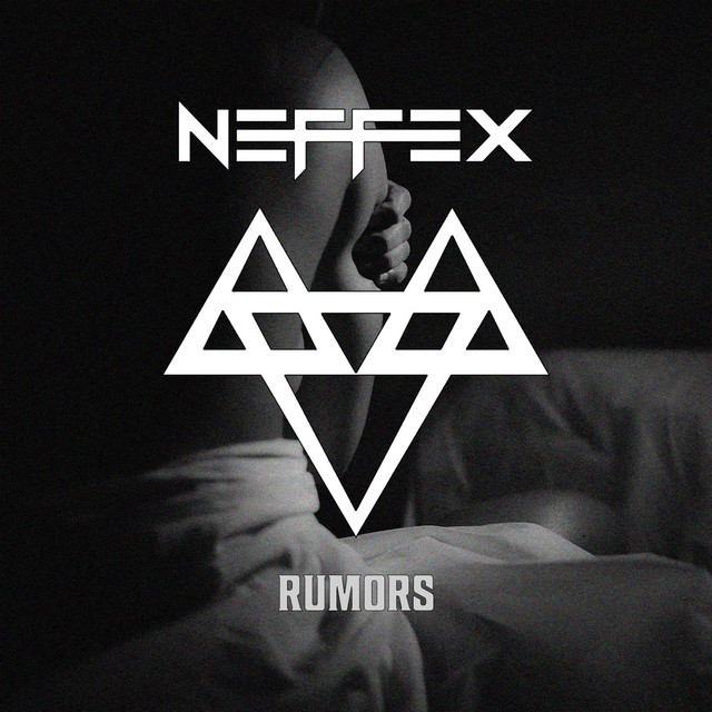 NEFFEX - Rumors