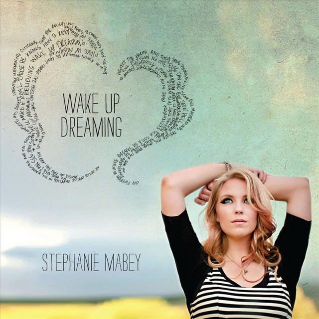 Stephanie Mabey - Wake Up Dreaming