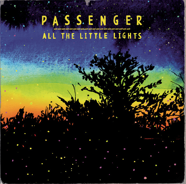 Passenger - All The Little Lights