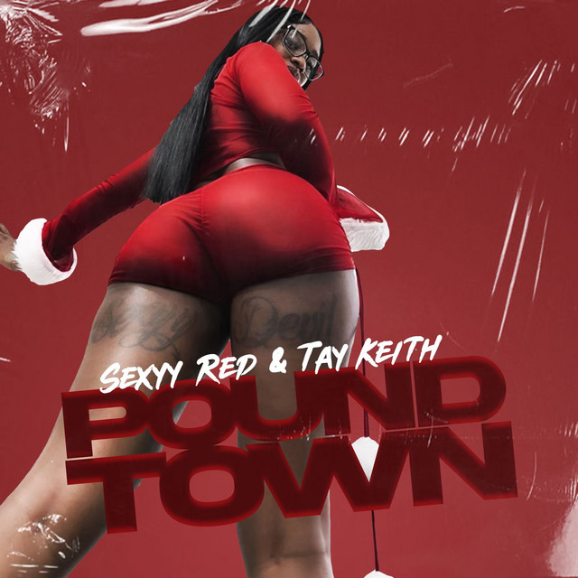 Sexyy Red, Tay Keith - Pound Town (and Tay Keith)