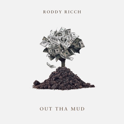 Roddy Ricch - Out Tha Mud