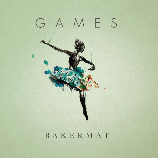 Bakermat - Games (feat. Marie Plassard)