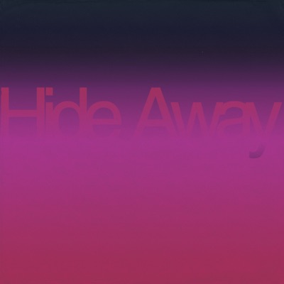  - Hide Away