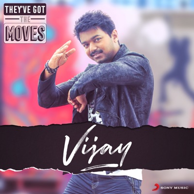  - They've Got The Moves : Vijay
