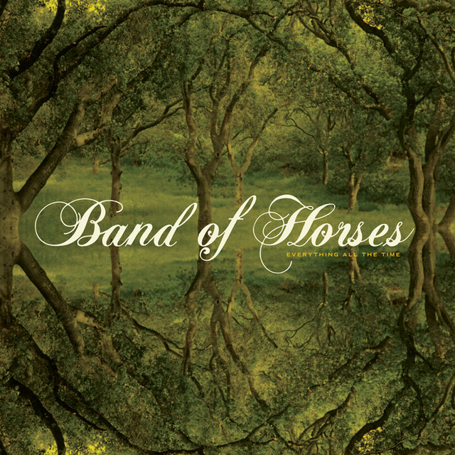 Band Of Horses - Everything All The Time